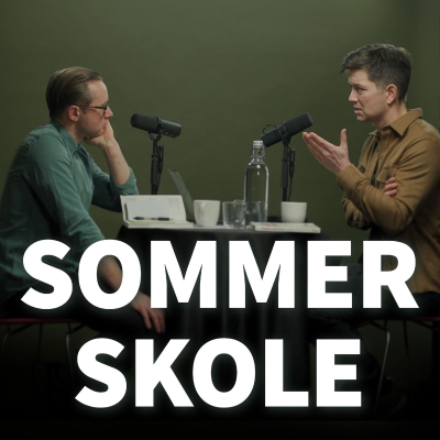 episode Kapitel 8: Mennesker er flokdyr, det giver muligheder og problemer (Sommerskole) artwork