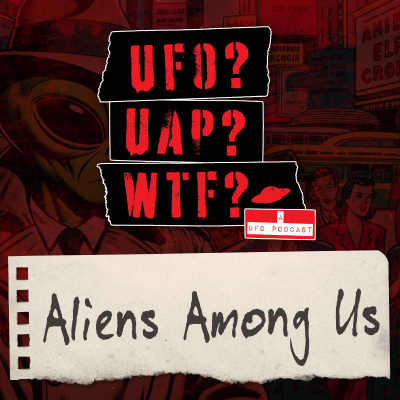 episode Aliens Among Us artwork