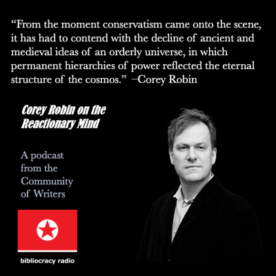 episode Corey Robin on the Reactionary Mind artwork