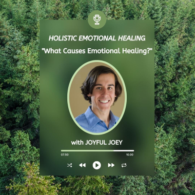 episode What Causes Emotional Healing? artwork