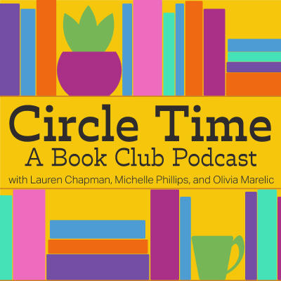 Circle Time: A Book Club Podcast