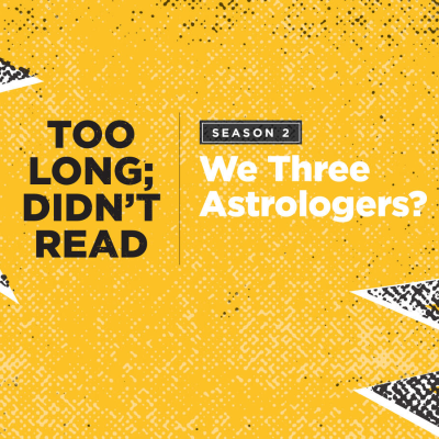 episode S2 Ep5: We Three Astrologers? artwork