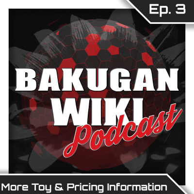 episode Episode 3: More Toy & Pricing Information artwork