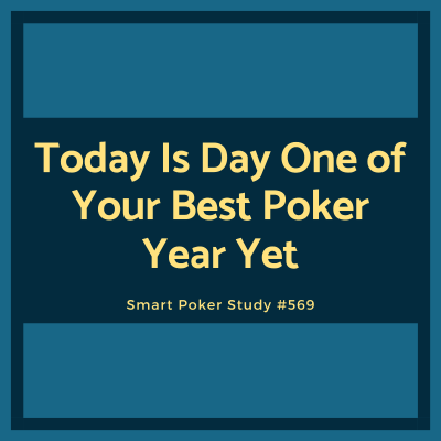 episode Today Is Day One of Your Best Poker Year Yet #569 artwork