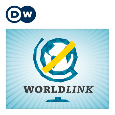 WorldLink | Deutsche Welle