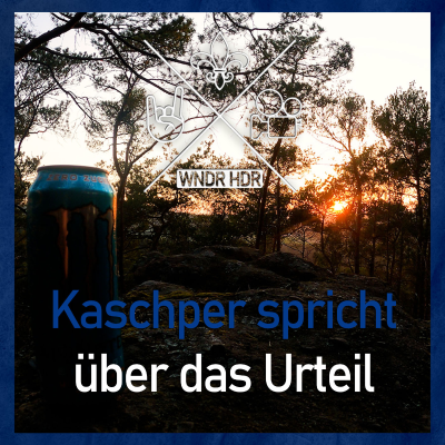 episode Kaschper spricht über das Gerichtsurteil und Rainers Statement artwork