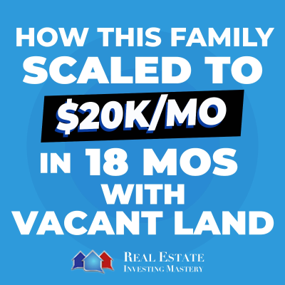 episode How This Family Scaled to $20K/Month in 18 Months With Vacant Land » 1387 artwork