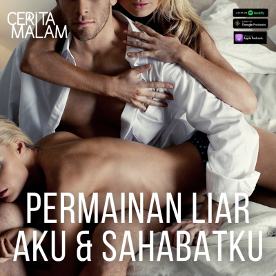episode #6 Permainan Liar Aku & Sahabatku artwork
