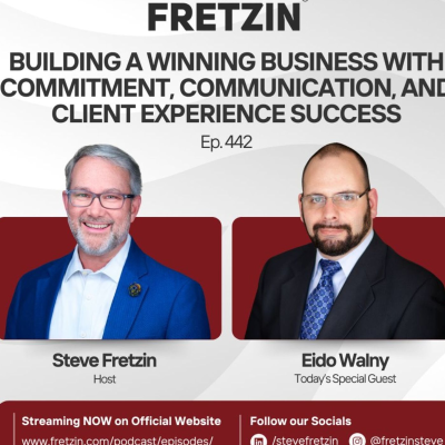 episode Eido Walny: Building a Winning Business with Commitment, Communication, and Client Experience Success artwork