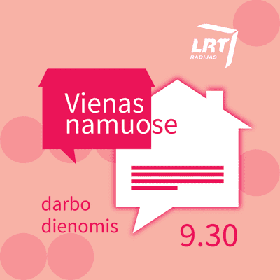 episode Vienas namuose. Gegužės 15-oji diena – Tarptautinė šeimos diena. artwork