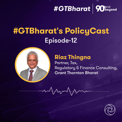 episode #GTBharat's PolicyCast Episode 12 | Simplifying overseas property regulations with Riaz Thingna artwork