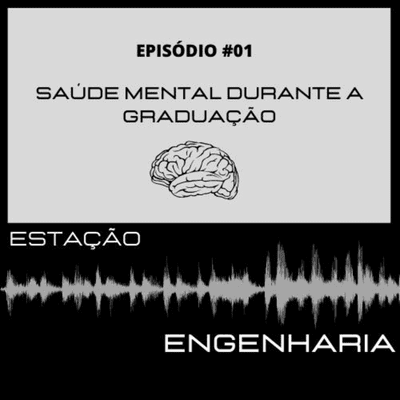episode Saúde mental durante a graduação| EE 01 artwork