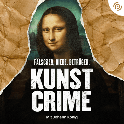 Was mit Kunst - Ein Podcast von und mit Johann König | Podimo - Neuer Podcast mit Johann König: "Kunst Crime"