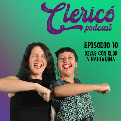 episode Episodio 10 - Divas con olor a naftalina artwork