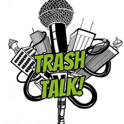 TRASH TALK FANTASY FOOTBALL PODCAST