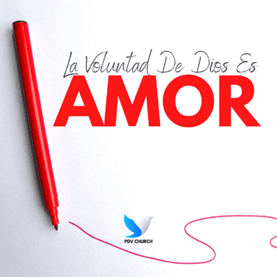 episode La Voluntad De Dios Es Amor - Parte 2 artwork
