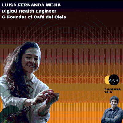episode #49 mit Luisa Mejia, Café del Cielo artwork