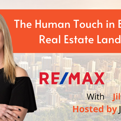 episode The Human Touch in Edmonton’s Real Estate Landscape with Jill Jordan artwork