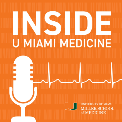 Inside U Miami Medicine