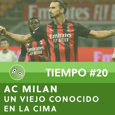 episode AC Milan, un viejo conocido en la cima artwork