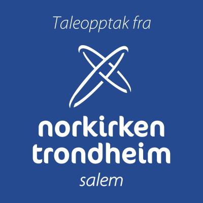 Taleopptak fra Norkirken Trondheim Salem