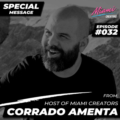 episode Episode #032 - A Special Message from Corrado artwork