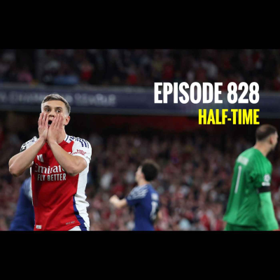 episode Episode 828 - Half-time artwork