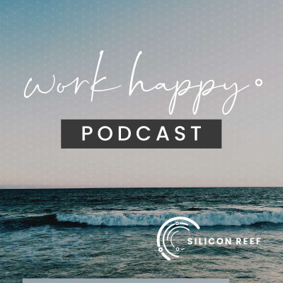 Work Happy by Silicon Reef