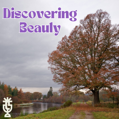 episode S2 Exploring Beauly: Kevin and Cathy’s Highland Highlights artwork