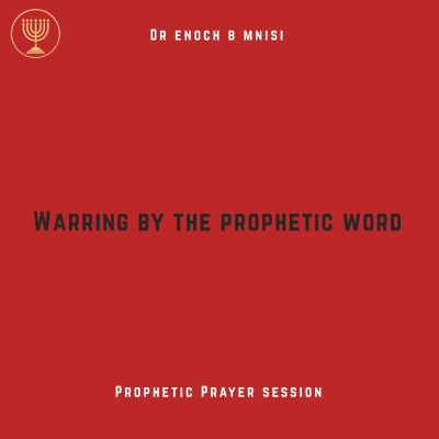 episode Warfare by the Prophetic Word artwork