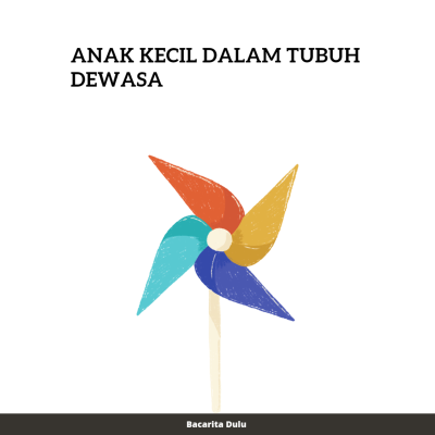 episode Anak Kecil Dalam Tubuh Dewasa artwork