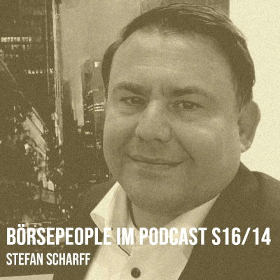 episode Börsepeople im Podcast S16/14: Stefan Scharff artwork