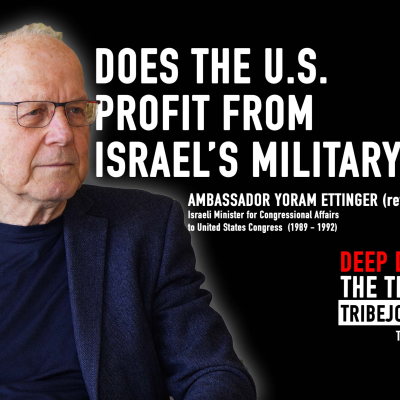episode Does the U.S. Profit From an Israel at War? | Ambassador Yoram Ettinger (ret.) on the TRIBECAST artwork