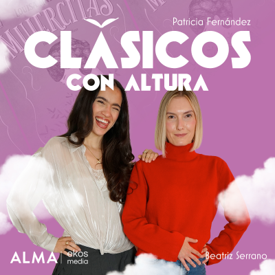 episode Mujercitas y el empoderamiento femenino ft. Beatriz Serrano artwork