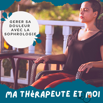 episode Soulager les douleurs chroniques avec la sophrologie artwork