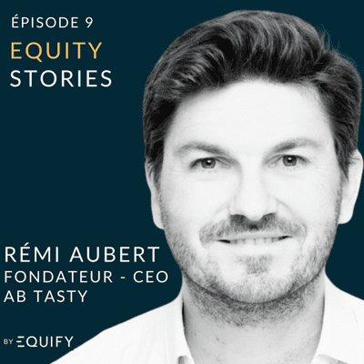 episode Equity Stories avec Rémi Aubert d'AB Tasty artwork