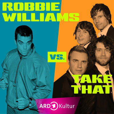 episode Robbie Williams vs. Take That: Back For Bad? artwork