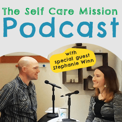 episode Self Care Pillars with Stephanie Winn artwork