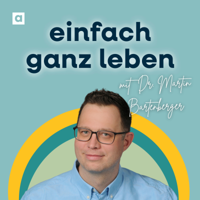 episode Was tun, wenn man nichts tun kann? – mit Martin Bartenberger artwork
