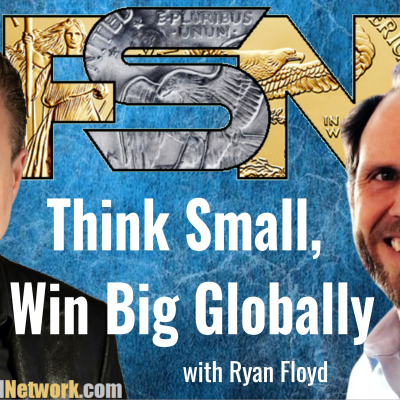 episode Think Small, Win Big Globally - Ryan Floyd #6296 artwork