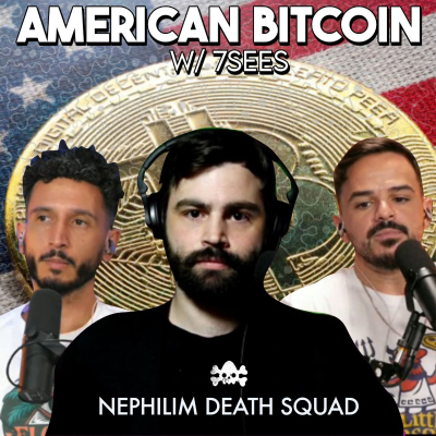 episode Is “American Bitcoin” the On-Ramp to Social Credit? w/ 7sees artwork