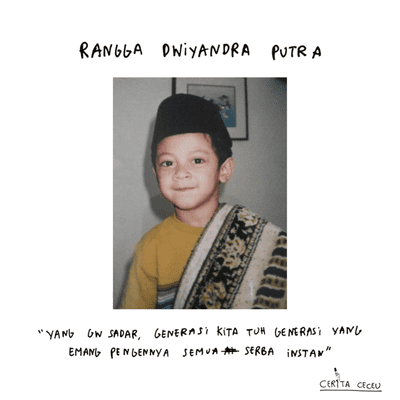 episode Episode 04: Ceurita Rangga Dwiyandra Putra - gak ada yang instan di hidup ini: belajarlah berproses dan bersabar artwork