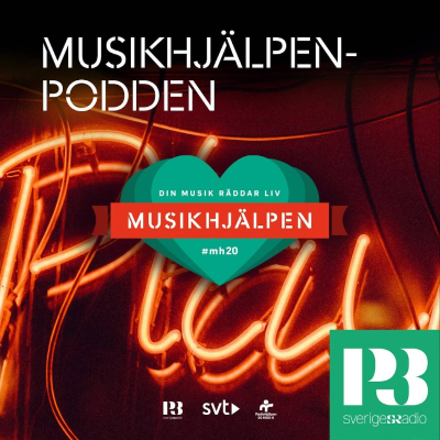 episode 8. Musikhjälpenpodden: Det bästa från Musikhjälpen 2020 artwork