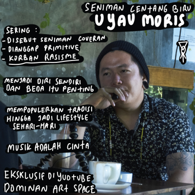 episode Uyau Moris - Dari seniman tradisi hingga populer artwork