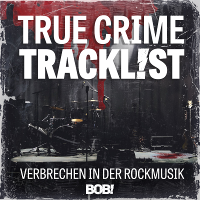 Cover image True Crime Tracklist – Verbrechen in der Rockmusik