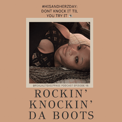 episode #HISandHERzday: Don’t Knock It Til You Try It artwork