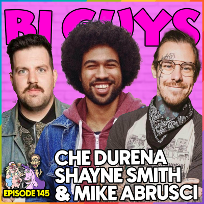 episode Episode 145 - Che Durena, Shayne Smith, & Mike Abrusci artwork