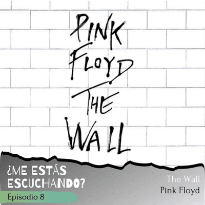 episode Episodio 10 - The Wall, Pink Floyd artwork