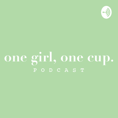 One Girl, One Cup.