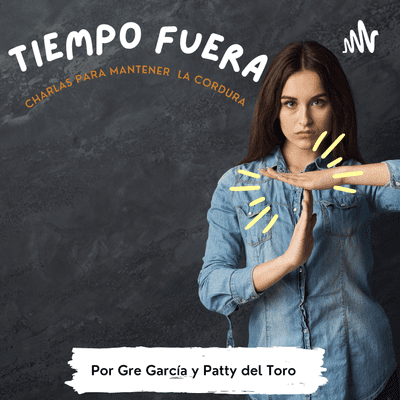 Tiempo Fuera/Charlas Para Mantener La Cordura